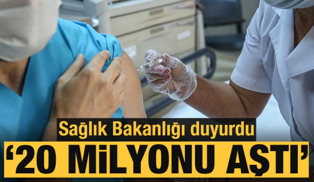 Uygulanan aşı miktarı 20 milyonu aştı