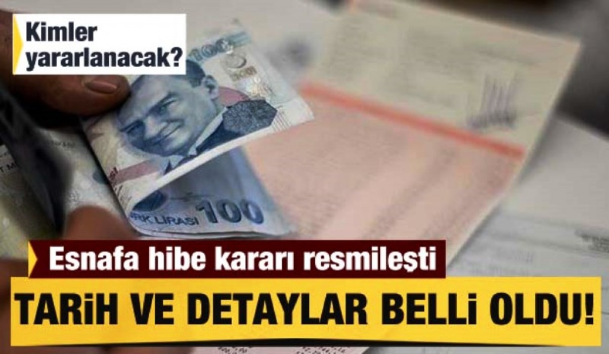 Esnafa hibe desteği Resmi Gazete'de yayınlandı.