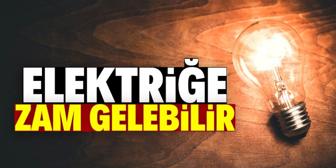 Elektrik şirketleri zam peşinde