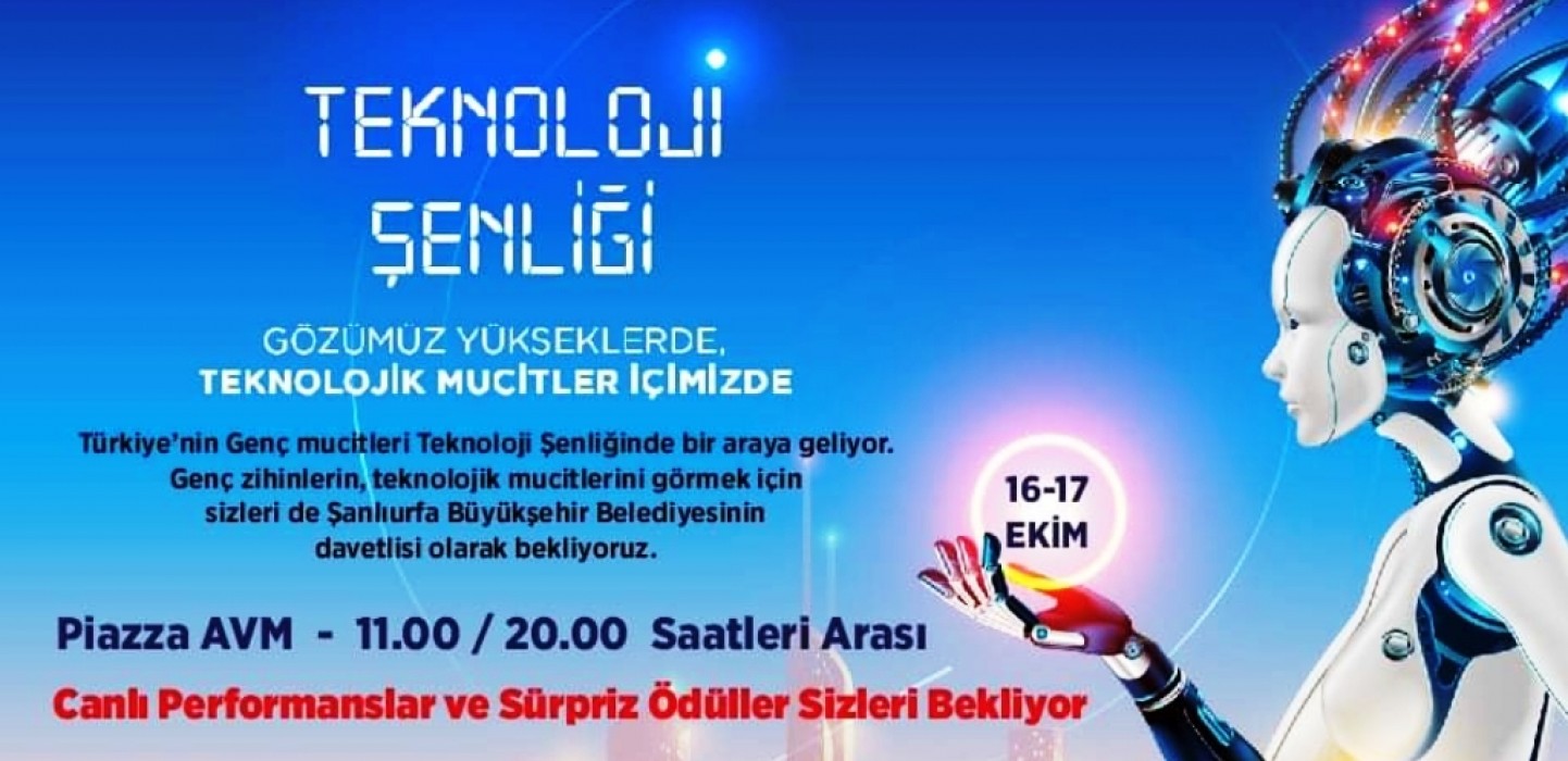 Urfa’da Teknoloji Şenliği Düzenlenecek