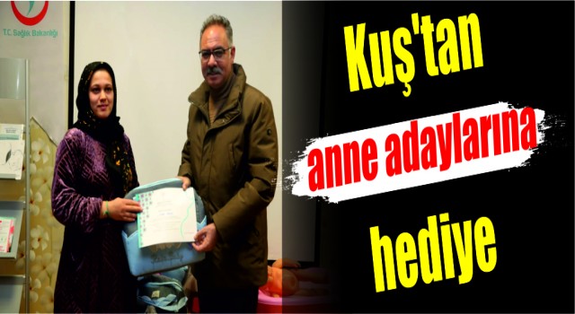 Kuş’tan anne adaylarına hediye