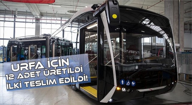 Türkiye'de ilk Urfa için 12 adet üretildi ilki teslim edildi!