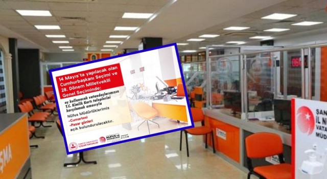 Nüfus müdürlükleri hafta sonu açık olacak