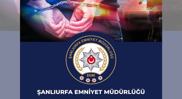 Şanlıurfa’da aranan 20 şahıs yakalandı