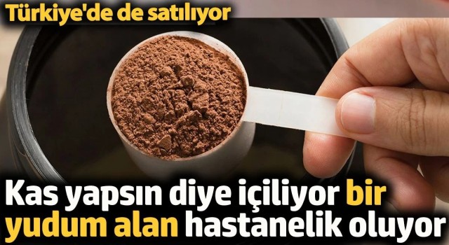 Kas yapsın diye içiliyor bir yudum alan hastanelik oluyor. Türkiye'de de satılıyor