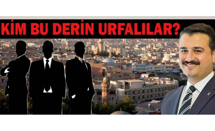 Derin Urfalılar Yıldız’ı pasifize etmeye mi çalışıyor?