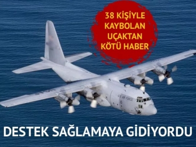 Uçak kazasında kötü haber 38 kişi kayıp