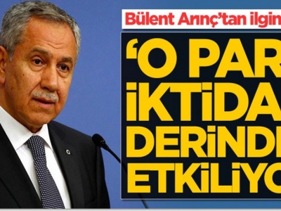 Bülent Arınç: Saadet Partisi iktidarı derinden etkiliyor