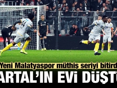 Yeni Malatyaspor Beşiktaş'ı yıktı!