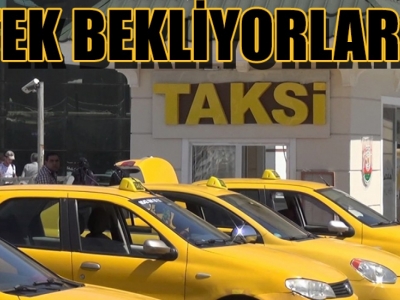 Taksiler kontak açmıyor!