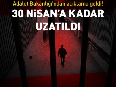 30 Nisan'a kadar uzatıldı!