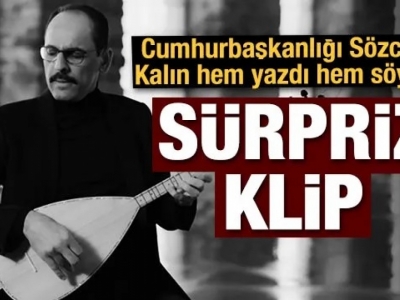 Kalın, hem yazdı hem söyledi!VİDEO