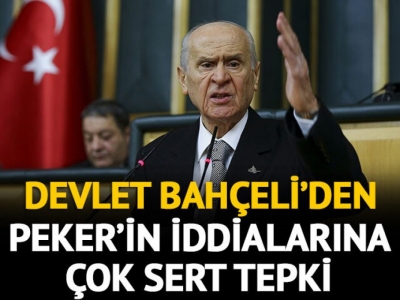 Devlet Bahçeli'den Sedat Peker'in iddialarına sert tepki