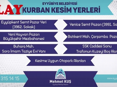 Eyyübiye’de kurban kesim yerleri açıklandı