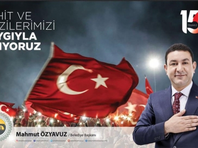 Başkan Özyavuz’dan 15 temmuz mesajı