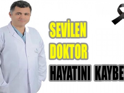 Kalbine yenik düşen doktor hayatını kaybetti