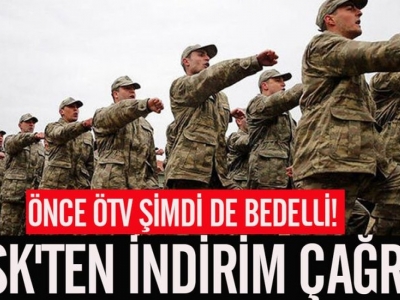 Önce ÖTV şimdi de bedelli! TESK'ten indirim çağrısı