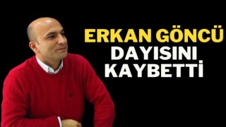 Gazeteci Erkan Göncü’nün Acı Günü