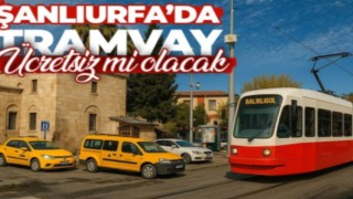 Şanlıurfa'da Tramvay Seferleri Başlıyor: Ücretler ve Güzergah Detayları